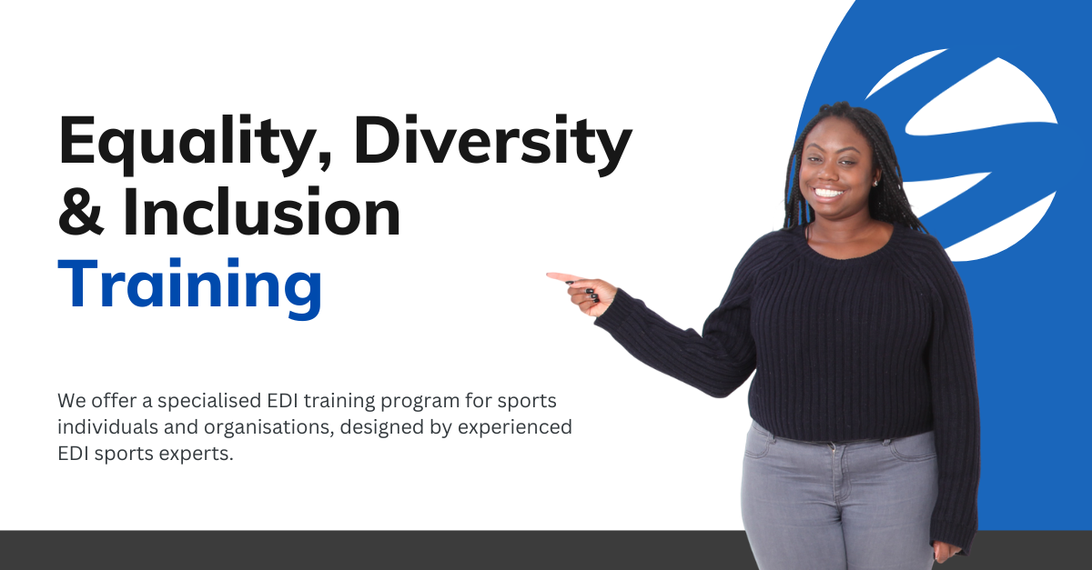 Equlaity, Diversity and Inclusion training
